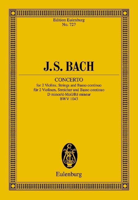 Double Concerto D minor BWV 1043 巴赫約翰‧瑟巴斯提安 複協奏曲小調 總譜 歐伊倫堡版 | 小雅音樂 Hsiaoya Music