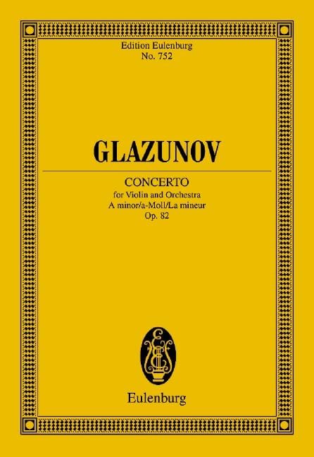 Concerto A minor op. 82 for Violin and Orchestra 葛拉祖諾夫 協奏曲小調 小提琴管弦樂團 總譜 歐伊倫堡版 | 小雅音樂 Hsiaoya Music
