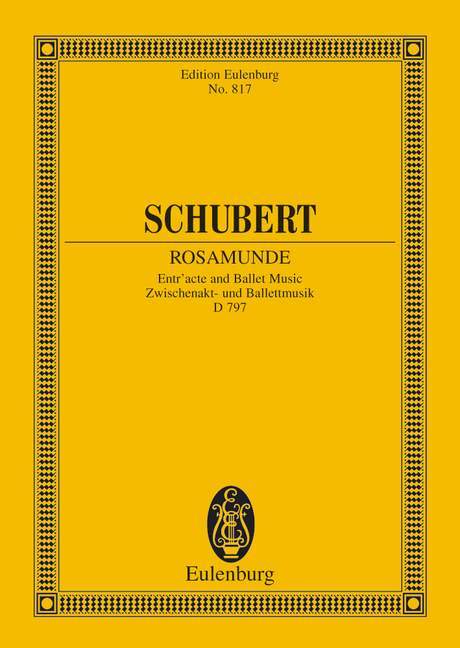 Rosamunde op. 26 D 797 Incidental and Ballet Music 舒伯特 羅莎蒙 芭蕾 總譜 歐伊倫堡版 | 小雅音樂 Hsiaoya Music