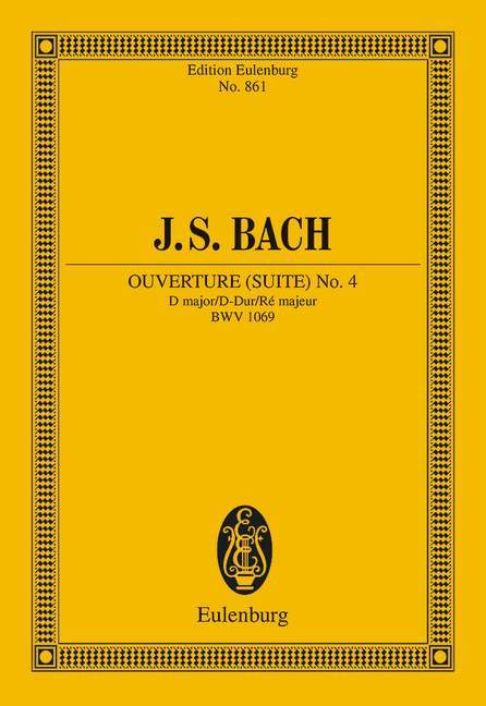 Overture (Suite) No. 4 BWV 1069 D major 巴赫約翰‧瑟巴斯提安 序曲 大調 總譜 歐伊倫堡版 | 小雅音樂 Hsiaoya Music
