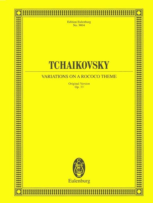 Variations on a Rococo Theme for Cello and Orchestra op. 33 柴科夫斯基．彼得 變奏曲 洛可可風格 大提琴管弦樂團 大提琴加管弦樂團 歐伊倫堡版 | 小雅音樂 Hsiaoya Music