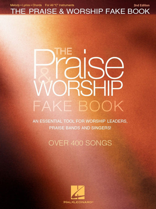The Praise & Worship Fake Book - 2nd Edition for C Instruments 費克 | 小雅音樂 Hsiaoya Music
