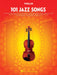 101 Jazz Songs for Violin 爵士音樂 小提琴 | 小雅音樂 Hsiaoya Music