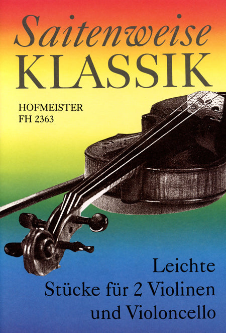 Saitenweise Klassik Leichte Stücke 弦樂三重奏 | 小雅音樂 Hsiaoya Music