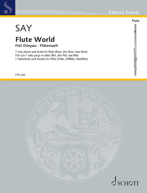 Flute World op. 84 7 solo pieces and duets for flute (flute, alto flute, bass flute) 賽伊．法佐 小品二重奏 中音低音長笛 朔特版 | 小雅音樂 Hsiaoya Music