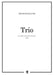 Trio per violino, violoncello e pianoforte 鋼琴三重奏大提琴 芬尼卡·蓋爾曼版 | 小雅音樂 Hsiaoya Music