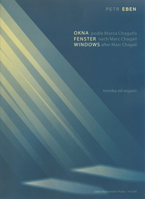 Windows -vier movements for trumpet and organ after Marc Chagall- Four movements after Marc Chagall 艾本 小號 管風琴 騎熊士版 | 小雅音樂 Hsiaoya Music