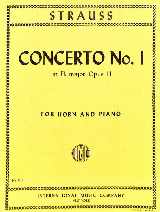 Concerto No. 1 in E-flat Major, Opus 11 史特勞斯理查 協奏曲 大調作品 法國號 (含鋼琴伴奏) 國際版 | 小雅音樂 Hsiaoya Music