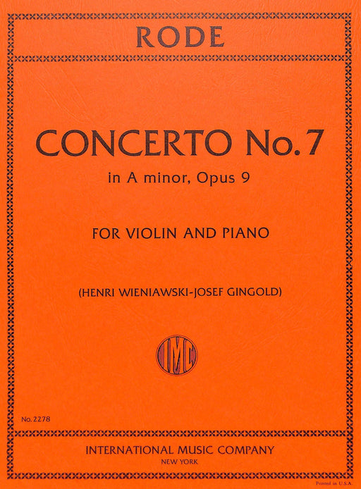 Concerto No. 7 in A minor, Op. 9 (with cadenzas by WIENIAWSKI) 協奏曲 小調 裝飾樂段 小提琴 (含鋼琴伴奏) 國際版 | 小雅音樂 Hsiaoya Music