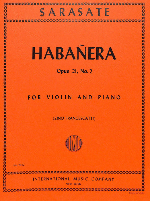 Habanera, Opus 21, No. 2 薩拉沙特 作品 小提琴 (含鋼琴伴奏) 國際版 | 小雅音樂 Hsiaoya Music