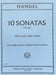 Ten Sonatas Volume I 韓德爾 奏鳴曲 長笛 (含鋼琴伴奏) 國際版 | 小雅音樂 Hsiaoya Music