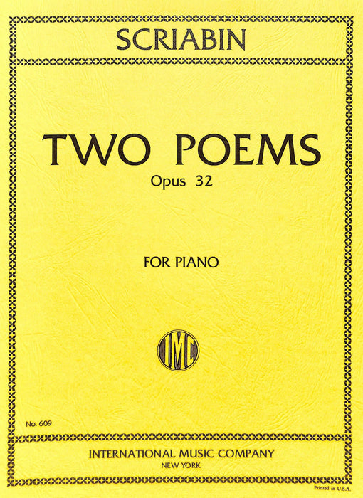 Two Poems, Opus 32. Complete 斯克里亞賓 作品 詩曲 鋼琴獨奏 國際版 | 小雅音樂 Hsiaoya Music