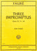 Three Impromptus, Opus 25, 31, 34 佛瑞 即興曲作品 鋼琴獨奏 國際版 | 小雅音樂 Hsiaoya Music