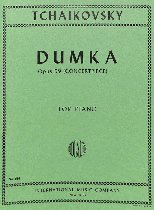 Dumka - Concertpiece, Op. 59 柴科夫斯基彼得 音樂會小品 鋼琴獨奏 國際版 | 小雅音樂 Hsiaoya Music