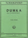 Dumka - Concertpiece, Op. 59 柴科夫斯基彼得 音樂會小品 鋼琴獨奏 國際版 | 小雅音樂 Hsiaoya Music
