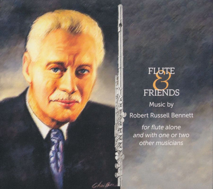 Flute and Friends Music by Robert Russell Bennett for flute alone and with one or two other musicians 鋼琴三重奏 長笛 | 小雅音樂 Hsiaoya Music