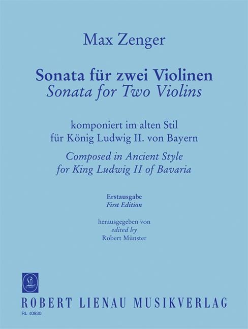 Sonata composed in the old style for King Ludwig II of Bavaria (first edition) 奏鳴曲 風格 詠唱調 雙小提琴 | 小雅音樂 Hsiaoya Music
