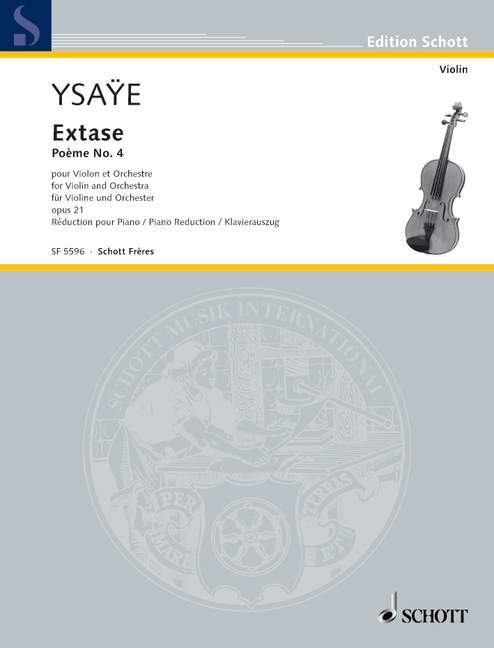 Extase op. 21 Poème No. 4 伊撒意 詩曲 小提琴加鋼琴 朔特版 | 小雅音樂 Hsiaoya Music