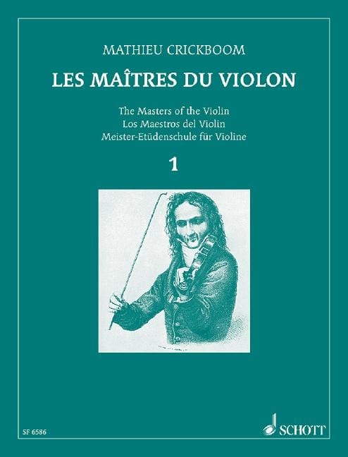 The Masters of the Violin Vol. I Twelve books of Studies revised, annotated and fingered by Mathieu Crickboom 克里克布姆 小提琴 小提琴練習曲 朔特版 | 小雅音樂 Hsiaoya Music