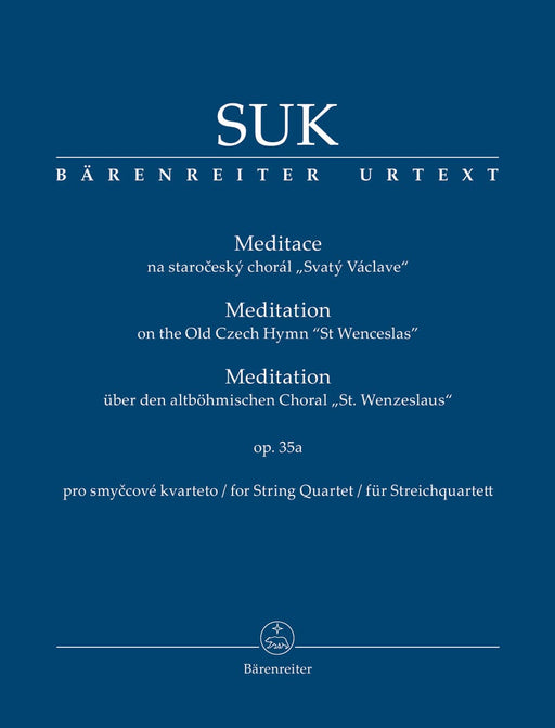 Meditation on the Old Czech Hymn "St Wenceslas" for String Quartet op. 35a 蘇克 讚美歌 弦樂四重奏 騎熊士版 | 小雅音樂 Hsiaoya Music