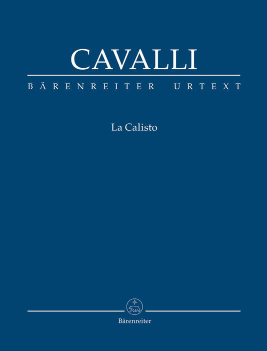 La Calisto -Dramma per musica in three acts- (Urtext from Francesco Cavalli - Opere) Dramma per musica in 3 acts 騎熊士版 | 小雅音樂 Hsiaoya Music