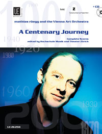 A Centenary Journey Mathias Rüegg and the Vienna Art Orchestra 管弦樂團 總譜 環球版 | 小雅音樂 Hsiaoya Music