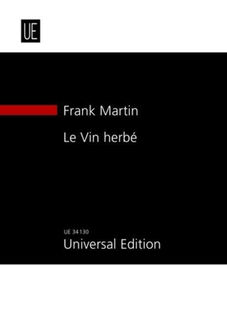 Le vin Herbe After 3 chapters of Le Roman de Tristan et Iseut 崔斯坦 總譜 環球版 | 小雅音樂 Hsiaoya Music