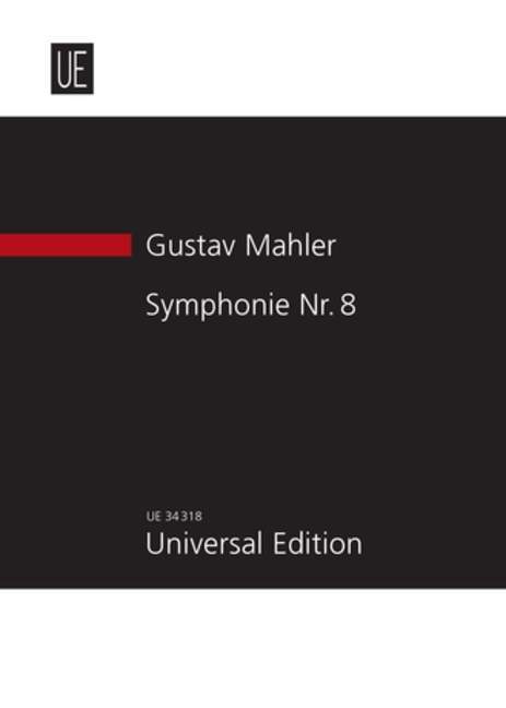 Symphonie Nr. 8 Symphony of a Thousand 馬勒．古斯塔夫 交響曲 交響曲 總譜 環球版 | 小雅音樂 Hsiaoya Music