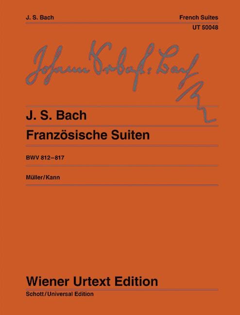 French Suites BWV 812-817 Urtext 巴赫約翰‧瑟巴斯提安 法國組曲 歌詞 鋼琴獨奏 維也納原典版 | 小雅音樂 Hsiaoya Music