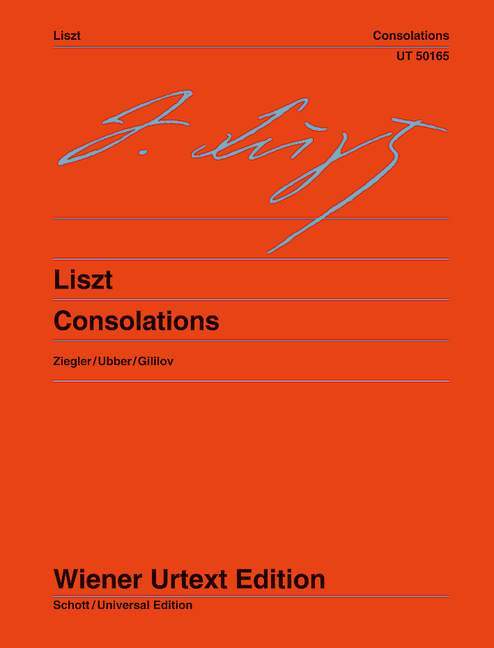 Consolations Edited from the sources by Sabine Ziegler, Preface and Notes on interpretation by Christian Ubber and Lina Ramann 李斯特 安慰曲 音符詮釋 鋼琴獨奏 維也納原典版 | 小雅音樂 Hsiaoya Music