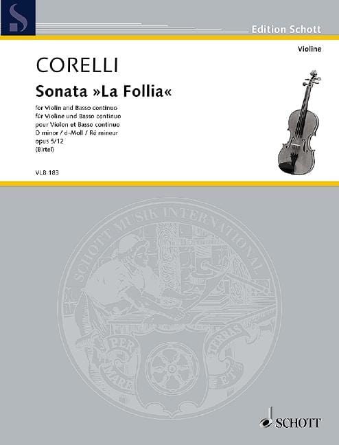 Sonata La Follia D minor op. 5/12 Edited from the first edition 柯雷里阿爾坎傑羅 奏鳴曲 小調 小提琴加鋼琴 朔特版 | 小雅音樂 Hsiaoya Music