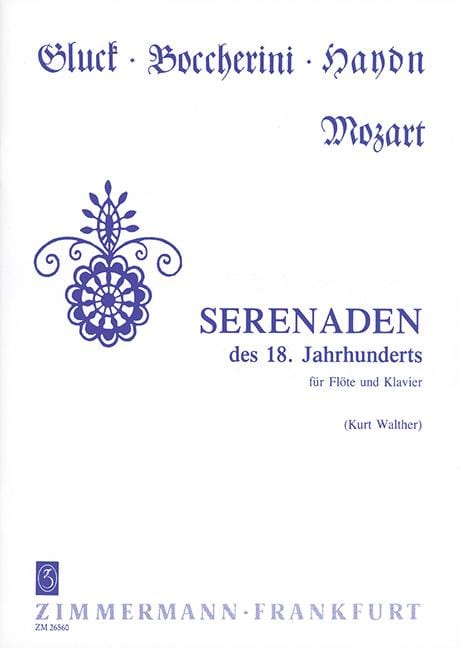 Serenades of the 18th Century Haydn, Gluck, Boccherini, Mozart 小夜曲 長笛加鋼琴 齊默爾曼版 | 小雅音樂 Hsiaoya Music