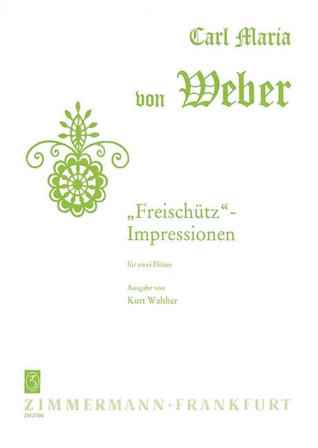 ”Freischütz“-Impressions 韋伯．卡爾 魔彈射手 雙長笛 齊默爾曼版 | 小雅音樂 Hsiaoya Music