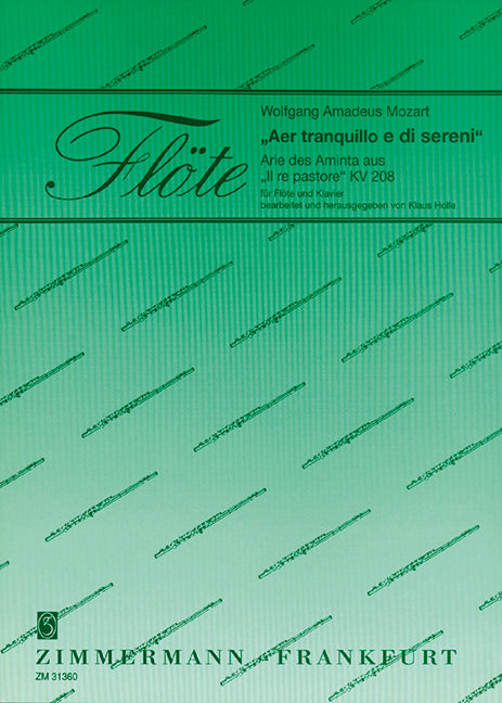 Aer tranquillo e di sereni KV 208 Arie des Aminta from Il re pastore 莫札特 長笛加鋼琴 齊默爾曼版 | 小雅音樂 Hsiaoya Music