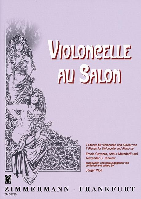 Violoncelle au Salon 7 pieces for cello and piano by Metzdorff, Cavazza and Taneiew 古提琴 小品大提琴鋼琴 奧福 大提琴加鋼琴 齊默爾曼版 | 小雅音樂 Hsiaoya Music