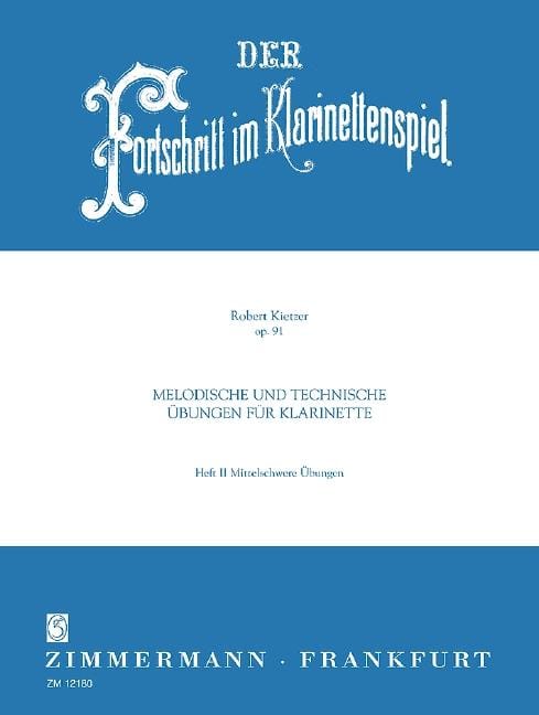 Progress in Clarinet Playing op. 91 Heft 2 Mittelschwere Übungen Melodische und technische Übungen 豎笛教材 齊默爾曼版 | 小雅音樂 Hsiaoya Music