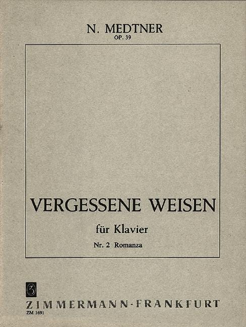 Vergessene Weisen (Forgotten Melodies) op. 39 No. 2 Romanza 梅特納 被遺忘的旋律 被遺忘的旋律 鋼琴獨奏 齊默爾曼版 | 小雅音樂 Hsiaoya Music