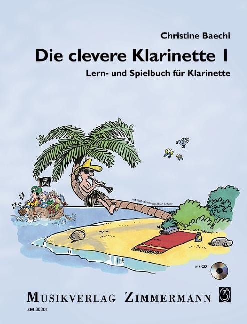 Die clevere Klarinette Band 1 Lern- und Spielbuch für Klarinette 豎笛教材 齊默爾曼版 | 小雅音樂 Hsiaoya Music