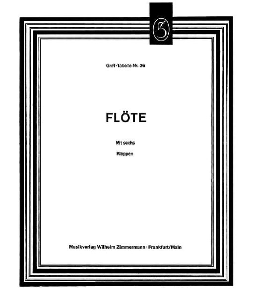 Table of Fingerings for Flute (6 keys) 長笛 長笛教材 齊默爾曼版 | 小雅音樂 Hsiaoya Music