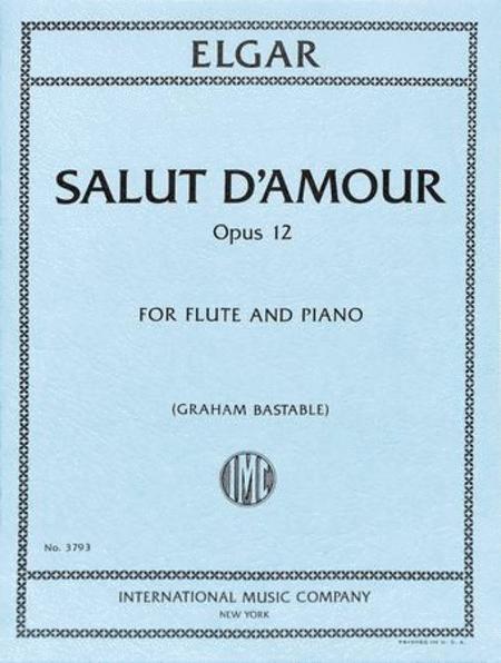 Salut D'Amour, Opus 12 艾爾加 愛的禮讚 作品 長笛 (含鋼琴伴奏) 國際版 | 小雅音樂 Hsiaoya Music
