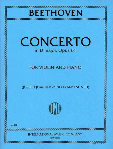 Concerto in D major, Op. 61 (With Cadenzas by Joachim) 協奏曲 大調 裝飾樂段 小提琴 (含鋼琴伴奏) 國際版 | 小雅音樂 Hsiaoya Music