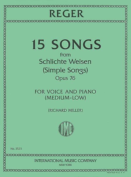 15 Songs from Schlichte Weisen (Simple Songs) - Opus 76 雷格馬克斯 歌 歌作品 | 小雅音樂 Hsiaoya Music