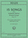 15 Songs from Schlichte Weisen (Simple Songs) - Opus 76 雷格馬克斯 歌 歌作品 | 小雅音樂 Hsiaoya Music