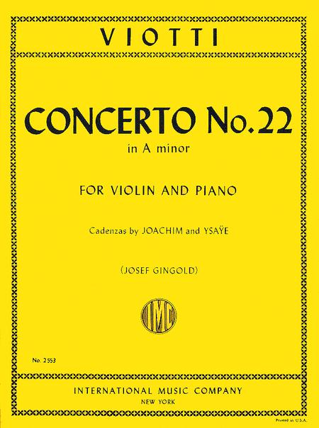 Concerto No. 22 in A minor (With Cadenzas by Joachim & Ysaye) 協奏曲 小調 裝飾樂段 小提琴 (含鋼琴伴奏) 國際版 | 小雅音樂 Hsiaoya Music