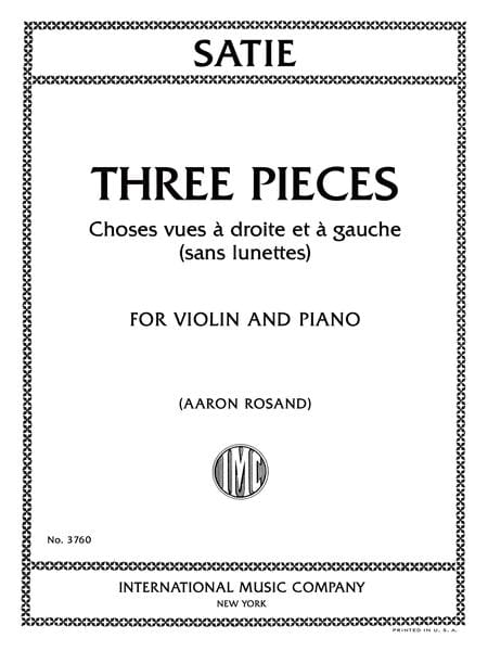 Three Pieces: Choses vues a droite et a gauche (sans lunettes) 薩悌 小品 小提琴獨奏 國際版 | 小雅音樂 Hsiaoya Music
