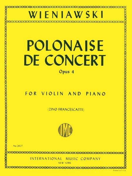 Polonaise de Concert in D major, Op. 4 波蘭舞曲音樂會 大調 小提琴 (含鋼琴伴奏) 國際版 | 小雅音樂 Hsiaoya Music