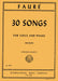 30 Songs - Medium: (F. & E.) 佛瑞 歌 | 小雅音樂 Hsiaoya Music