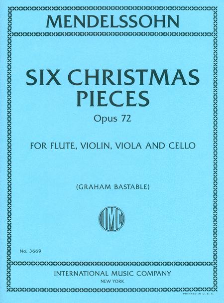 Six Christmas Pieces, Opus 72 孟德爾頌．菲利克斯 小品作品 | 小雅音樂 Hsiaoya Music