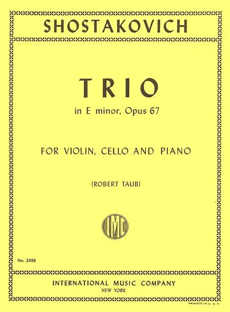 Trio in E minor, Opus 67 蕭斯塔科維契．德米特里 三重奏 小調作品 | 小雅音樂 Hsiaoya Music
