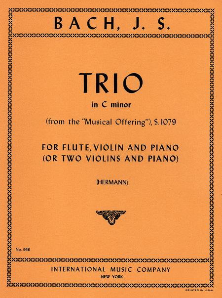 Trio in C minor (from Musical Offering), S. 1079 for Flute, Violin & Piano or 2 Violins & Piano 巴赫約翰‧瑟巴斯提安 三重奏 小調音樂的奉獻 長笛小提琴鋼琴 小提琴鋼琴 | 小雅音樂 Hsiaoya Music
